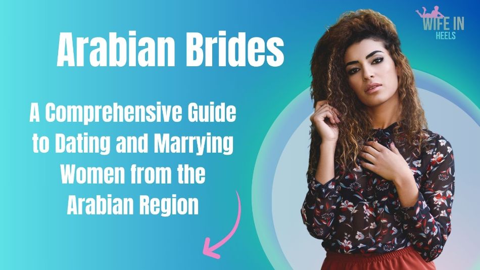 Arabian Brides