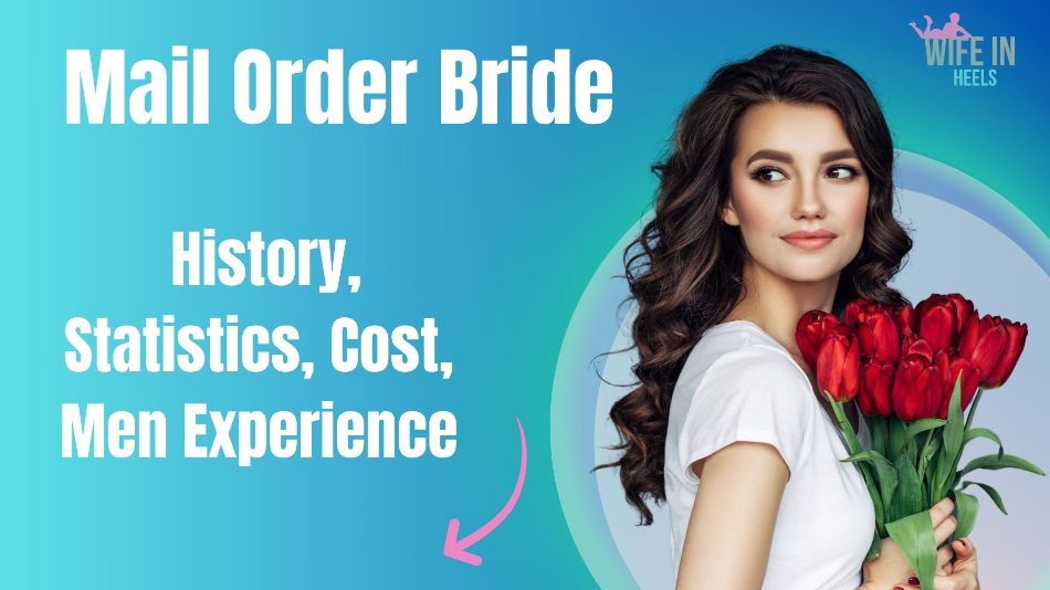 Mail Order Bride